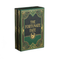 The Fortunate Fate